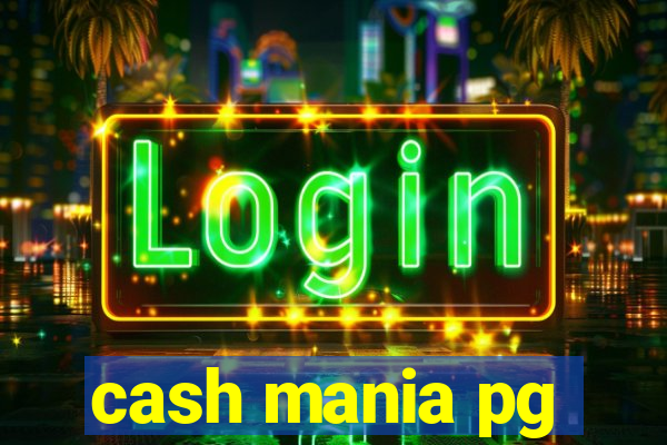 cash mania pg